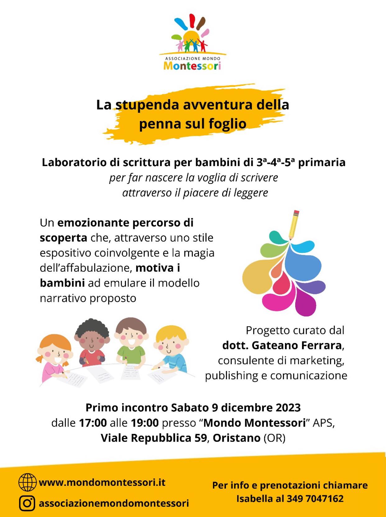 La stupenda avventura della penna sul foglio. Laboratorio di scrittura